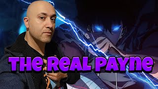 EVERYTHING ABOUT PAYNE! CRAZY ORIGIN STORY! MY SOLO LEVELING JOURNEY IN RL! [Solo Leveling: Arise]