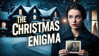 The Christmas Enigma: A Mystery of Curiosity and Courage