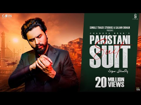 Pakistani Suit (Official Song) Chandra Brar & Deejay Singh | Latest Punjabi Songs 2023