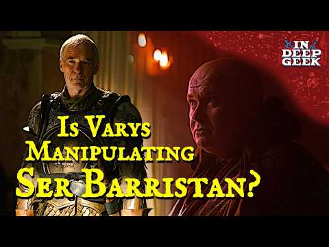 Is Varys manipulating Ser Barristan from afar?