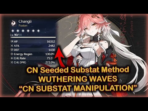 Wuthering Waves CN Seeded Substat “Manipulation”?