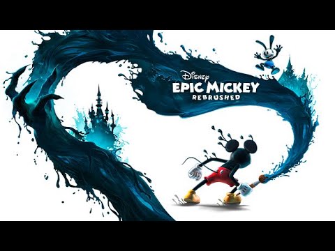 Epic Mickey Rebrushed - Live Day 1