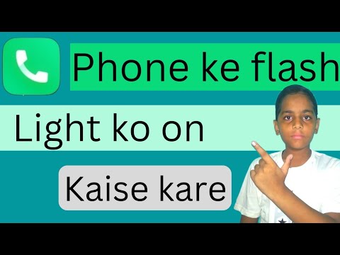 how to on flash light on caller / caller me flash light ko on kaise kare