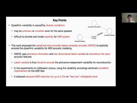 Variational Auto-Encoder Based Variability Encoding for Dysarthric Speech Recognition - (Oral pr...