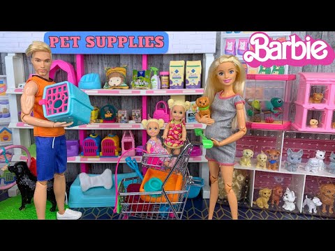 Barbie & Ken Doll Family New Puppy and Pet Supply Shopping