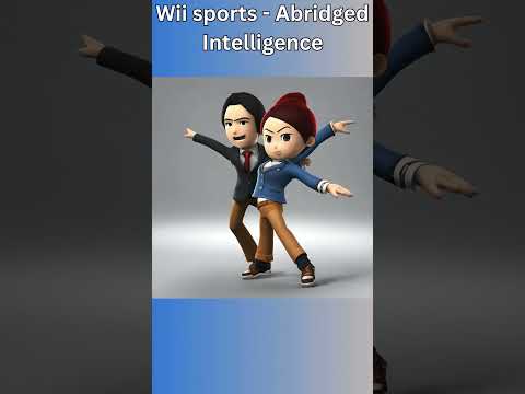 Abridged intelligence Wii sports