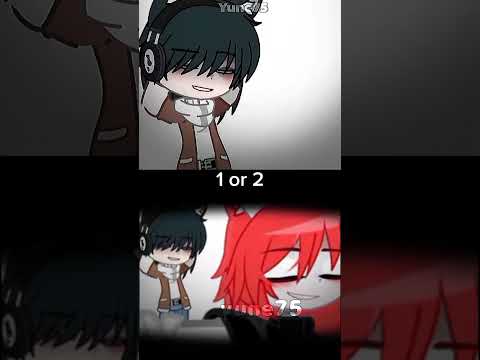 1or2 #gacha #edit #gachaclub #gachalife #gachameme #meme #gachatrend #viral #gachanox #gachagacha