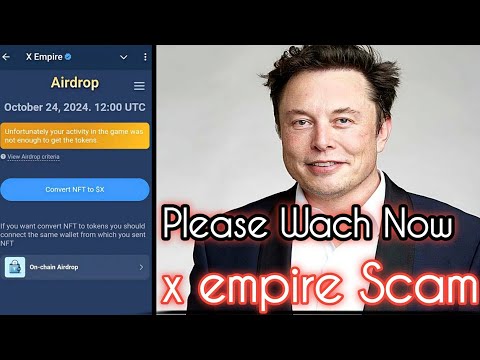 x empire scam or leqitx empire scam# or legitX empire scam or realX empire scam or not#airdrop