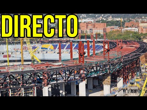 🔴OBRAS CAMP NOU EN DIRECTO