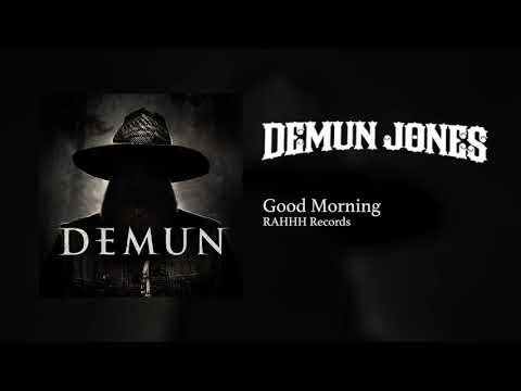 Demun Jones - Good Morning (Official Audio)