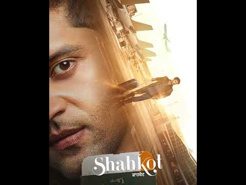 SHAHKOT Motion poster - Guru Randhawa - Isha Talwar - Raj Babbar - Gurshabad - 4th Oct