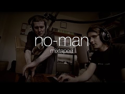 NO-MAN MIXTAPED LIVE CONCERT