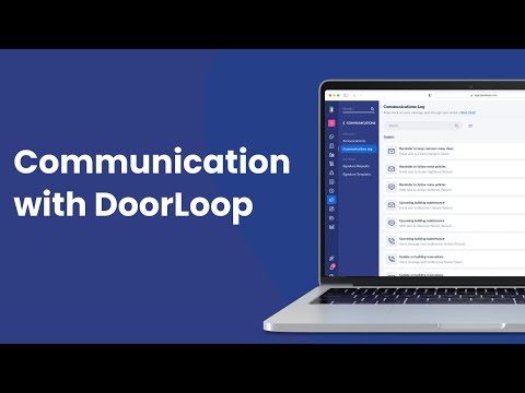 Seamless Connectivity with DoorLoop's Communication Feature