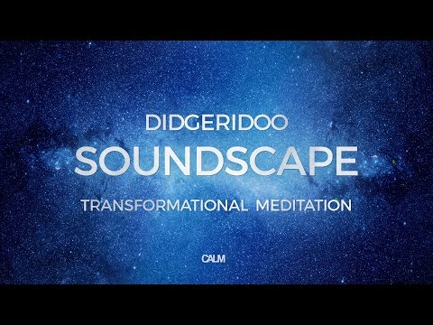 Didgeridoo Soundscape Healing & Solfeggio 174 hz Ambient Meditation  Music | Calm