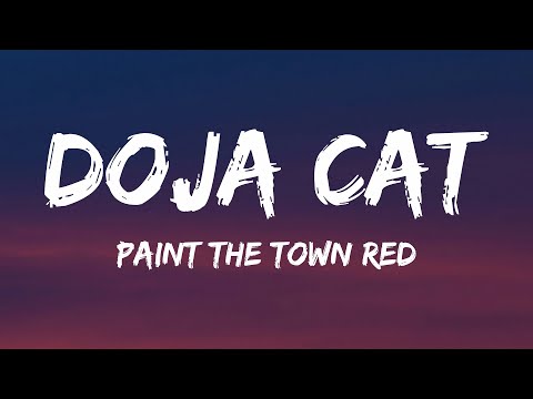 Doja Cat - Paint The Town Red (Lyrics)