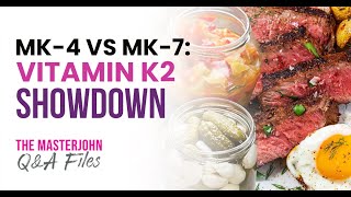 MK-4 vs MK-7: Vitamin K2 Showdown