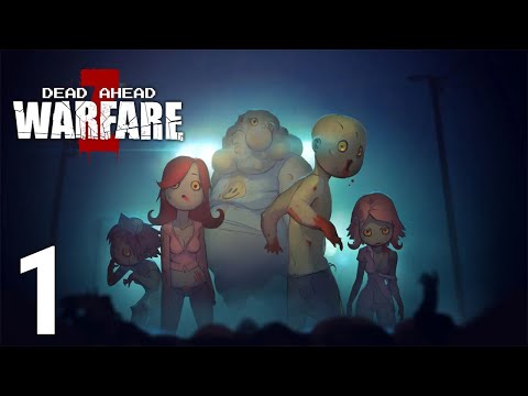 Dead Ahead: Zombie Warfare Gameplay Part 1 - Tutorial (iOS/Android)