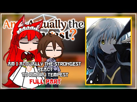 Am I actually the strongest React To Rimuru Tempest |Rimuru X Harem? | Gacha React | FULL PART