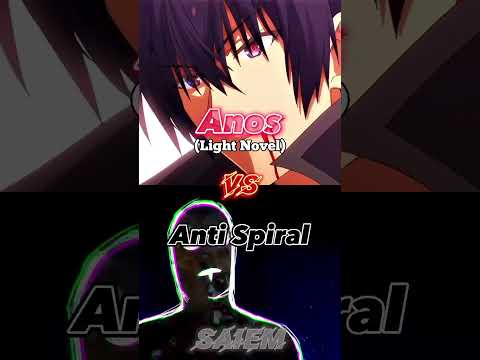 Noah vs Rimuru | Anos vs Anti Spiral | UWL vs Nova Laos