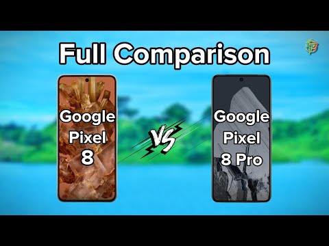 Google Pixel 8 Vs 8 Pro | Full Comparison