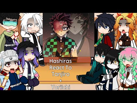 [FULL]  Hashiras react to Tanjiro + Yoriichi🔥 || Demon slayer Infinity Castle Arc || Gacha 🇺🇸