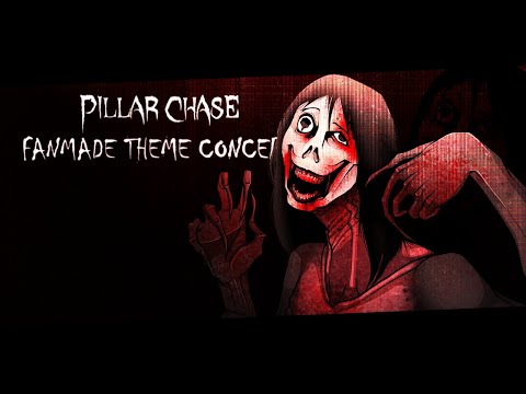 Maternal Wraith Chase Theme [I Heard It Too x Pillar Chase 2 Concept]