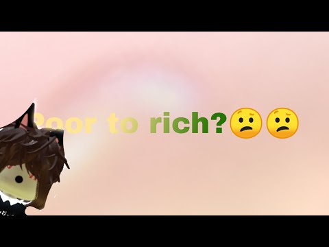 Poor to rich?