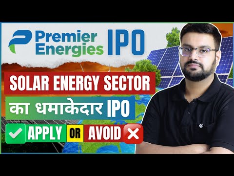 Premier Energies IPO Review  - APPLY or AVOID?  – GMP, Price, Date & Financials #PremierEnergiesIPO