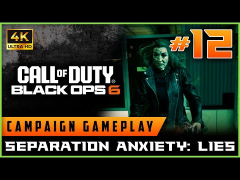 Black Ops 6 - Campaign 4K60 - Separation Anxiety: Lies (Mission 12)