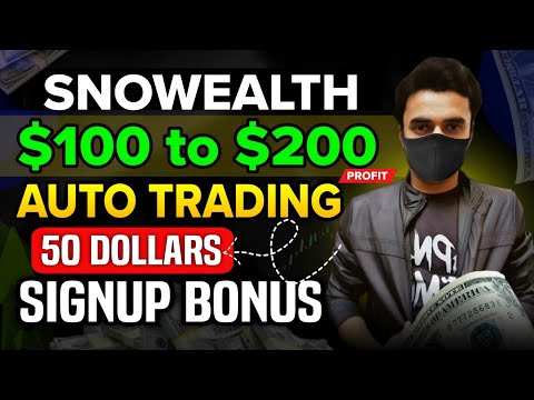 Earn $100 to $200 Monthly From Snowealth Platform | Get $50 New User Reward