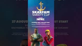 Have you signed up for the SKARFAM Variety Cup?