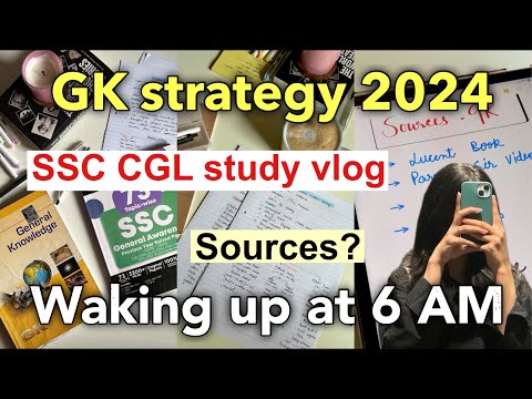 GK strategy 2024| SSC CGL study vlog 📚| mock test, sources #cgl #sscaspirants #strategy