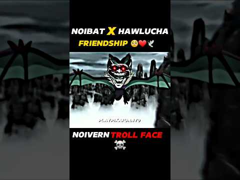 HAWLUCHA X NOIBAT FRIENDSHIP 🥺❤ || NOIVERN TROLL FACE ☠ || #pokemon #shorts