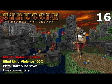 Doom II: Struggle - Antaresian Legacy - MAP16: Return to Earth - Blind Ultra-Violence 100%