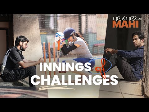 Innings Of Challenges | Mr. & Mrs. Mahi | Rajkummar Rao | Janhvi Kapoor | In Cinemas Now