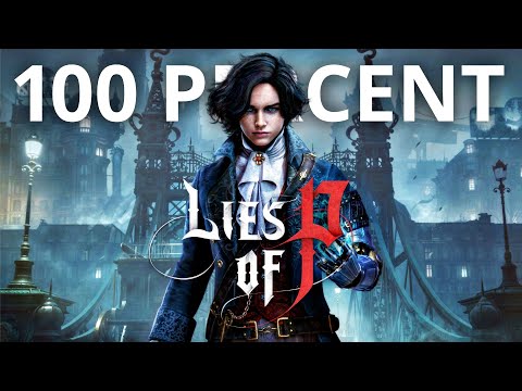 Lies of P 100% Walkthrough 🤥💯(All endings, collectibles and Platinum Trophy) Part 1/3