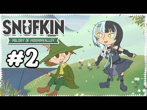 【Snufkin: Melody of Moomin Valley】Snuf Out Those Kins Ep.02