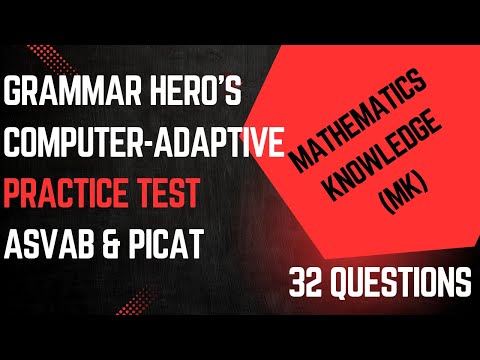 Grammar Hero's Mathematics Knowledge Practice Test for the ASVAB, PiCAT, AFOQT, & OAR #acetheasvab