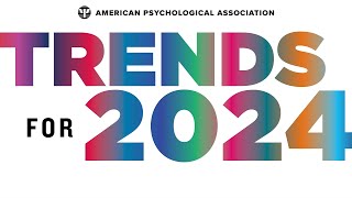 Top Psychology Trends for 2024