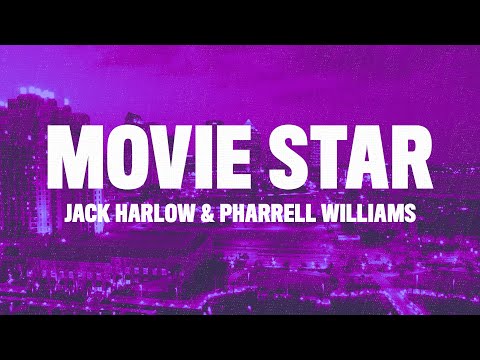 Jack Harlow - Movie Star (Lyrics) ft. Pharrell Williams