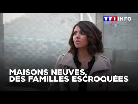 Maisons neuves : quand le rêve se transforme en cauchemar