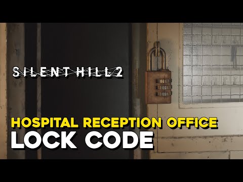 Silent Hill 2 Remake Hospital Reception Office Lock Code (Standard Difficulty)