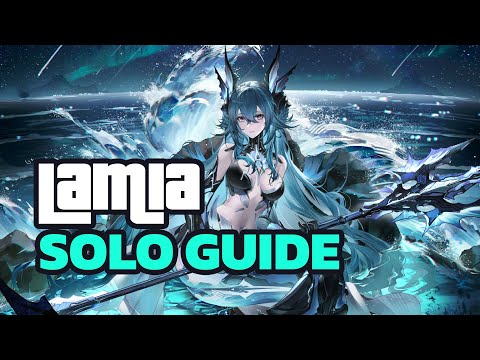 Lamia Solo Guides【Punishing Gray Raven】