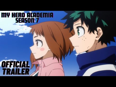 My Hero Academia Season 7 - Official Trailer