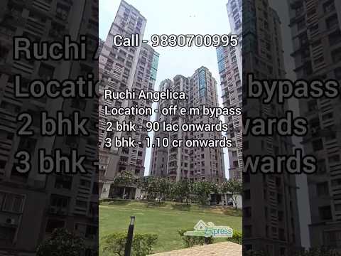 Ruchi Angelica | 2BHK 90 LAC onwards |3BHK 1.10 CR onwards #kolkatacity #realestate #property #viral