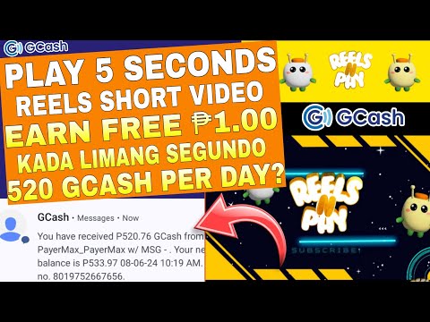 PLAY 5 SECONDS REELS = ₱1.00 AGAD GRABE KAYANG KUMITA NG ₱520 PESOS GCASH PER DAY REELS N PAY REVIEW