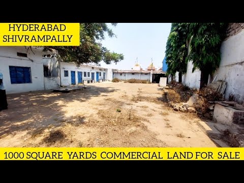 HYDERABAD SHIVRAMPALLY COMMERCIAL LAND FOR SALE