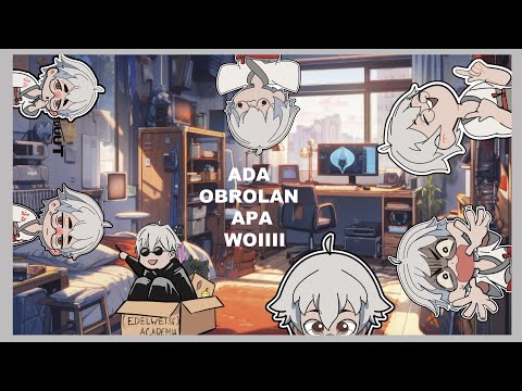 【Free Talk】Ada Obrolan Apa Woii?