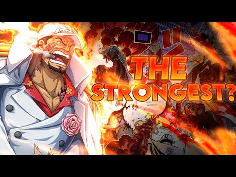 Why Akainu MIGHT Be The Strongest