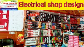 Electrical shop design💡📢#shorts #electrical #shopdesign #rack #mishraelectricals #electricshop